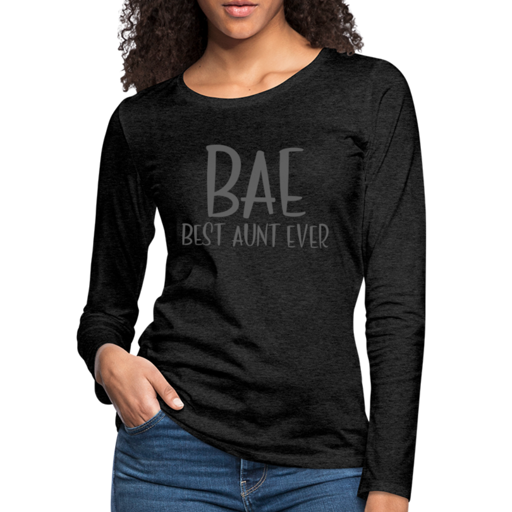 BAE Best Aunt Ever Premium Long Sleeve T-Shirt - charcoal grey
