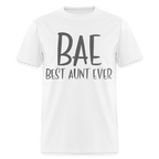 BAE Best Aunt Ever T-Shirt