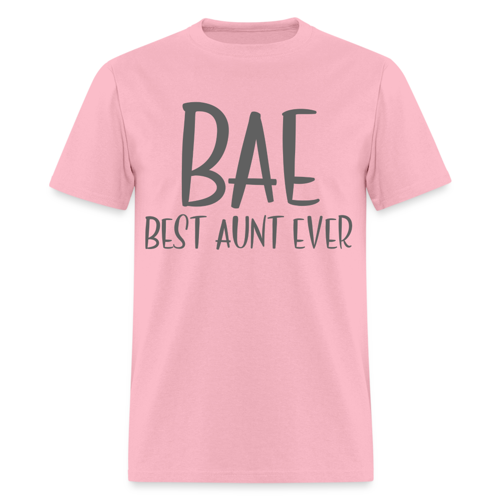 BAE Best Aunt Ever T-Shirt - pink