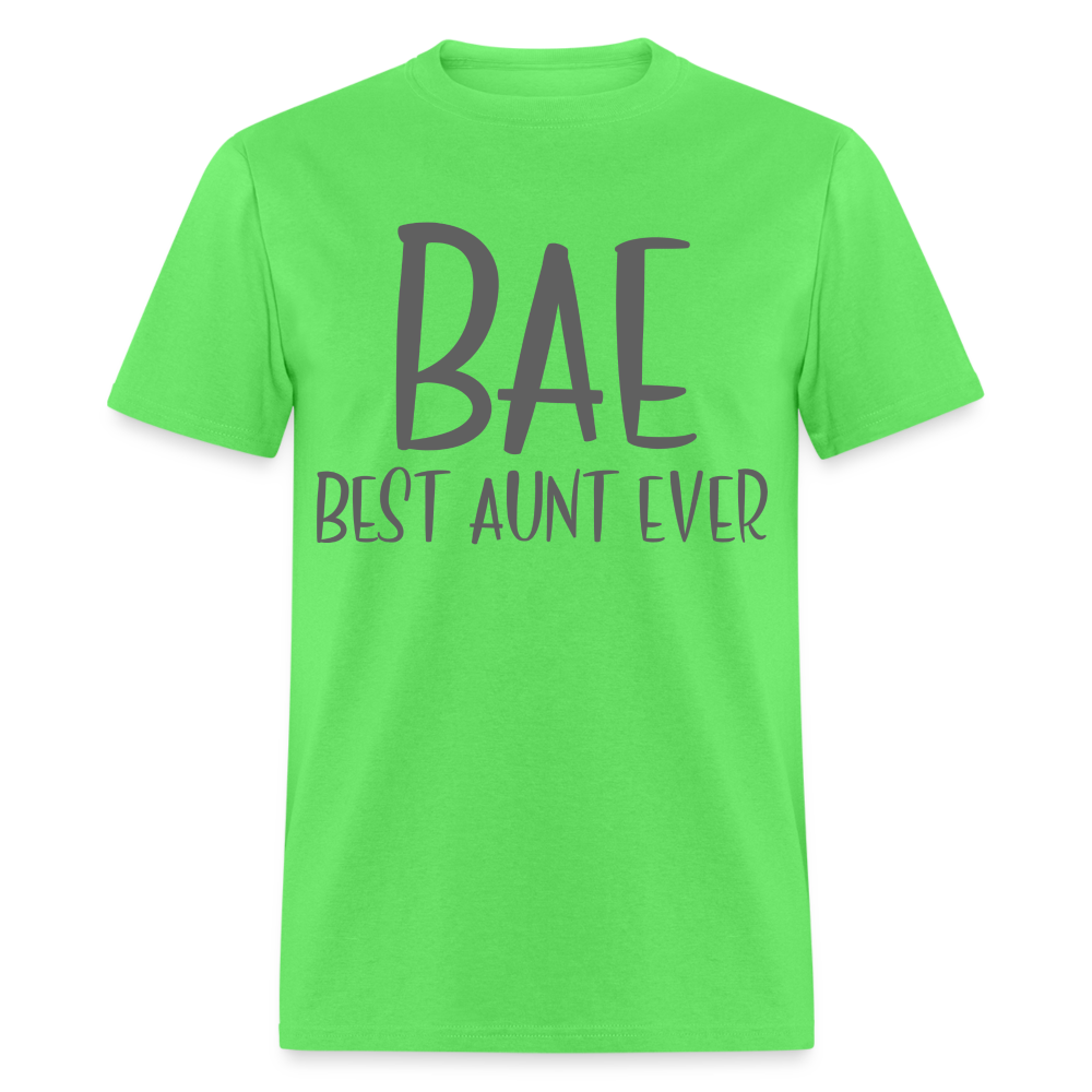 BAE Best Aunt Ever T-Shirt - kiwi