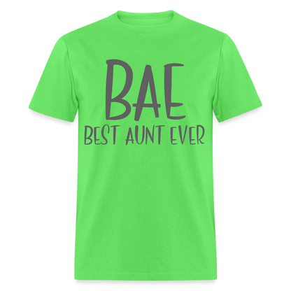 BAE Best Aunt Ever T-Shirt - kiwi