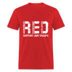 RED Remember Everyone Deployed Support Our Troops T-Shirt