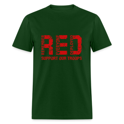 RED Remember Everyone Deployed T-Shirt (Support Our Troops) - forest green