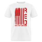RED Remember Everyone Deployed T-Shirt (Until They Come Home)