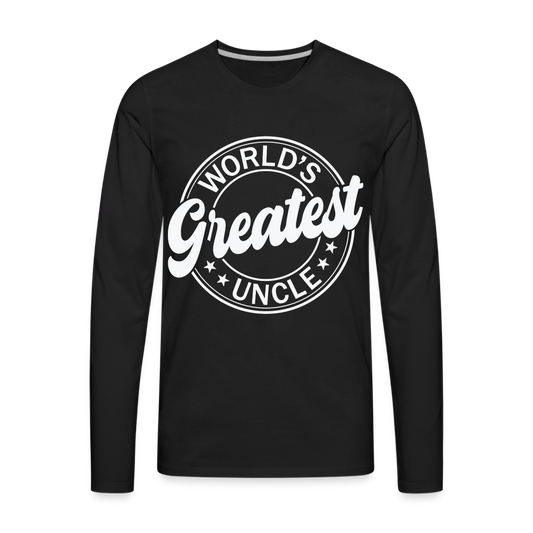 World's Greatest Uncle Premium Long Sleeve T-Shirt - black