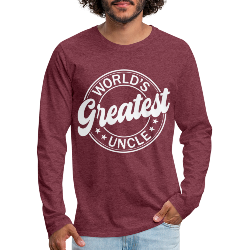 World's Greatest Uncle Premium Long Sleeve T-Shirt - heather burgundy