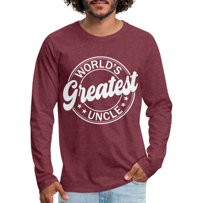 World's Greatest Uncle Premium Long Sleeve T-Shirt - heather burgundy