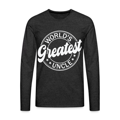 World's Greatest Uncle Premium Long Sleeve T-Shirt - charcoal grey