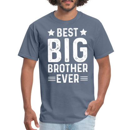 Best Big Brother Ever T-Shirt - denim