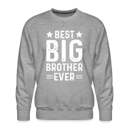 Best Big Brother Ever Premium Sweatshirt - heather grey