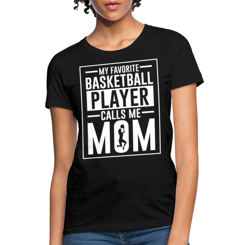 My Favorite Basketball Player Call Me Mom T-Shirt - black