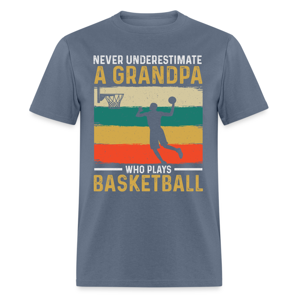 Never Underestimate A Grandpa Who Plays Basketball T-Shirt - denim