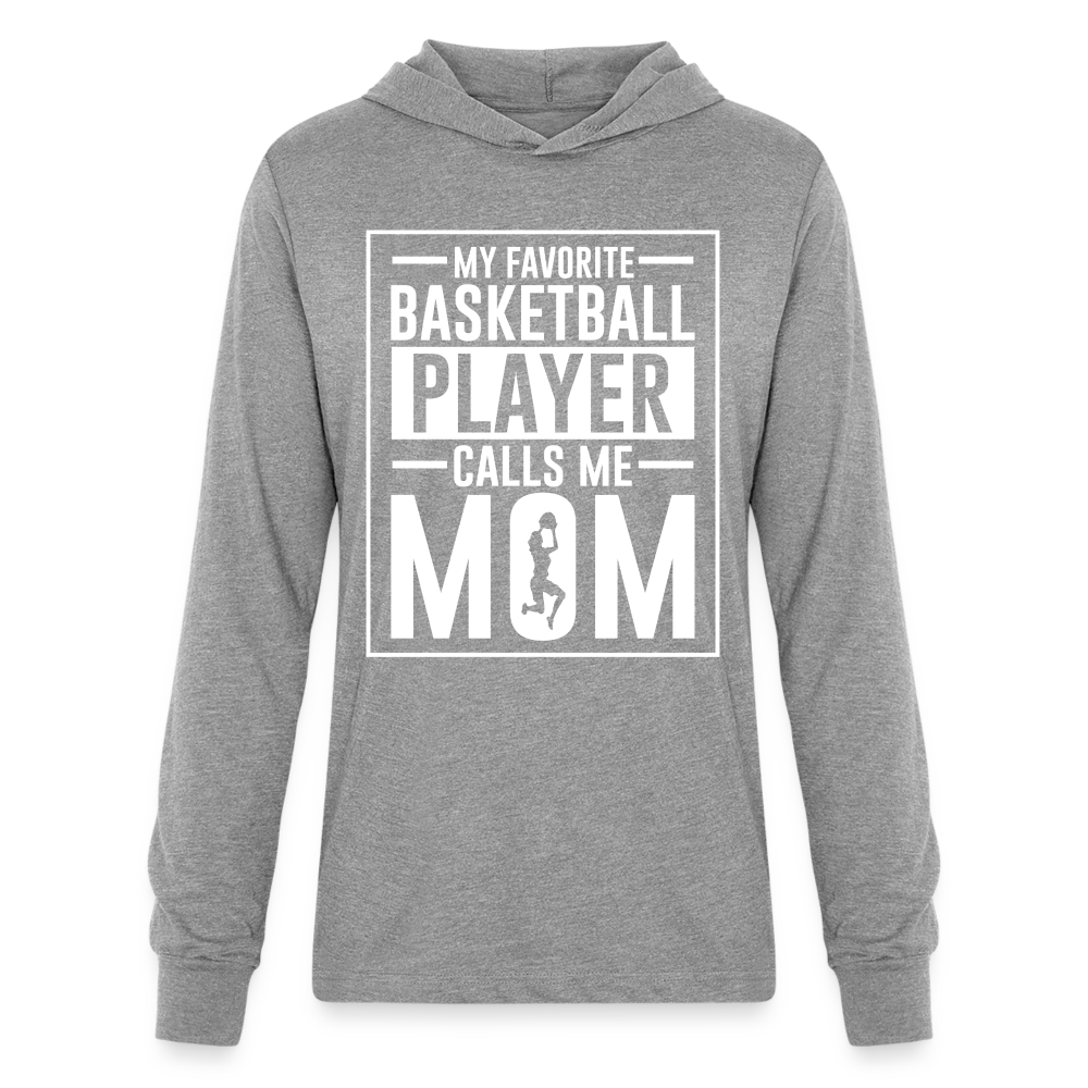 My Favorite Basketball Player Call Me Mom Long Sleeve Hoodie Shirt - heather grey