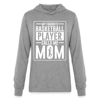 My Favorite Basketball Player Call Me Mom Long Sleeve Hoodie Shirt - heather grey