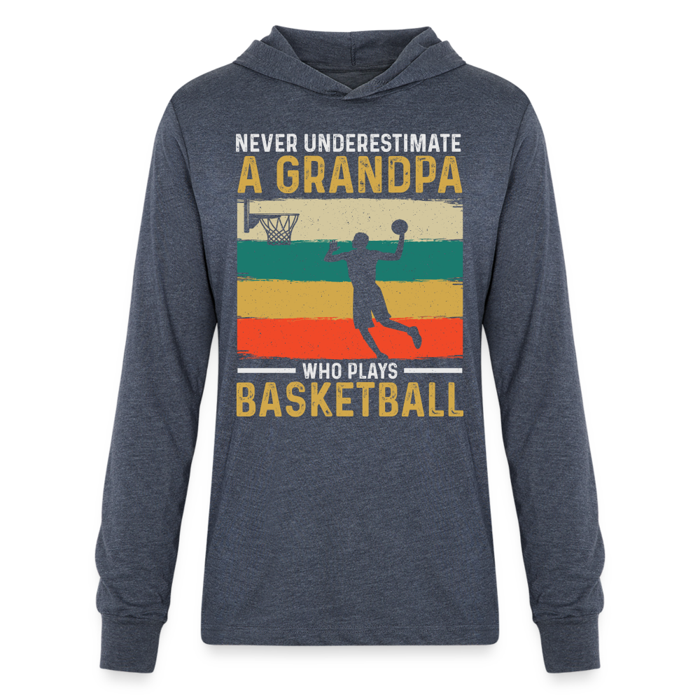 Never Underestimate A Grandpa Who Plays Basketball Hoodie Shirt - heather navy