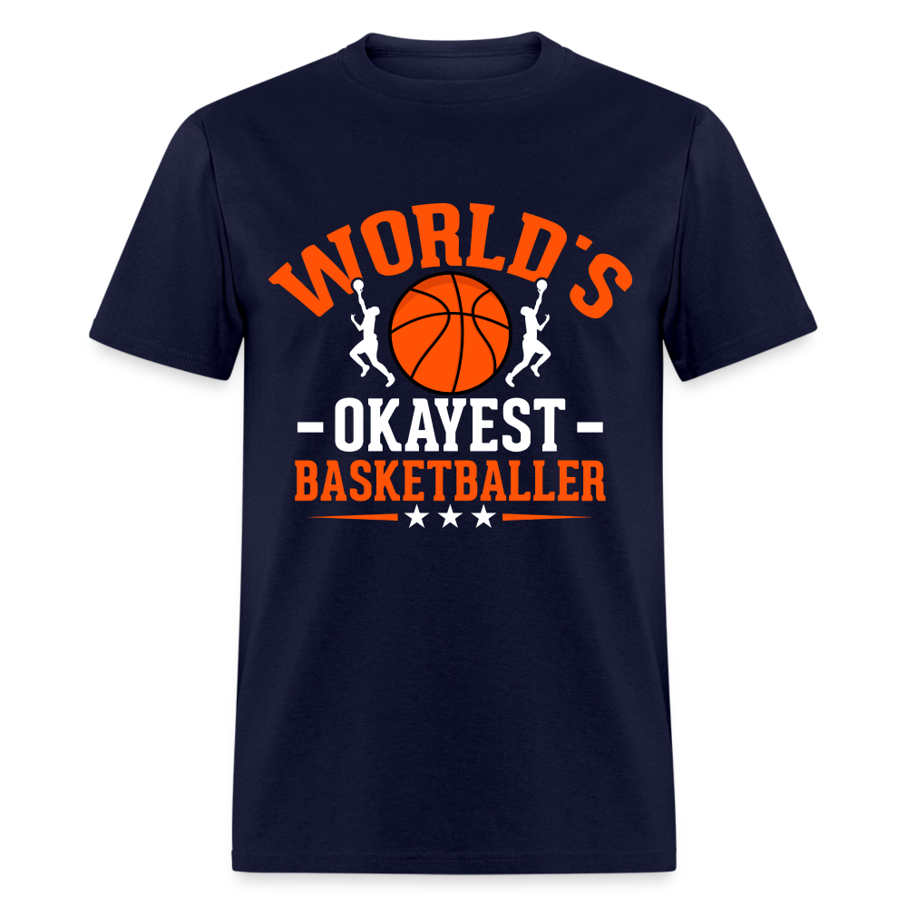 World's Okayest Basketball Player T-Shirt - navy