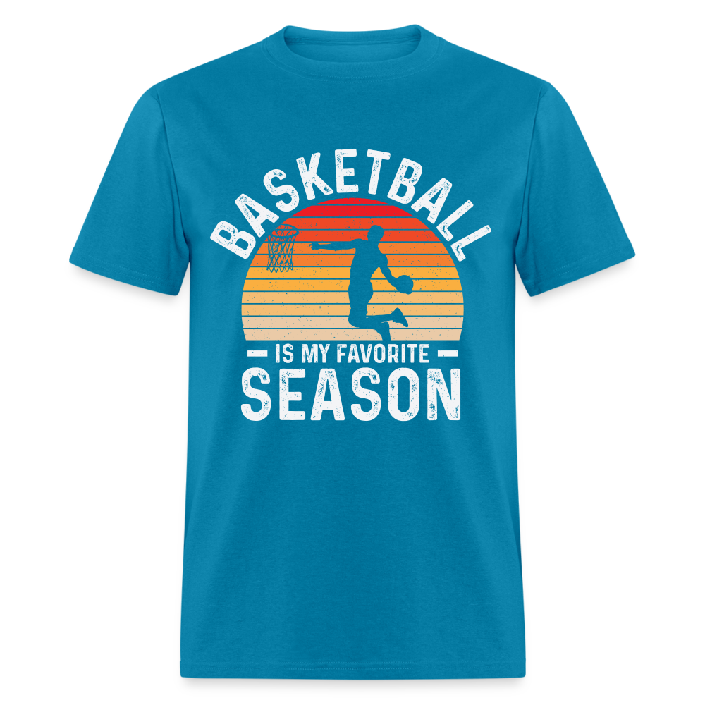 Basketball Is My Favorite Season T-Shirt - turquoise