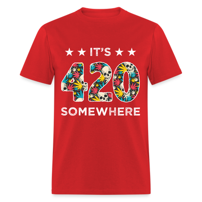 It's 420 Somewhere T-Shirt - red
