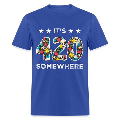 It's 420 Somewhere T-Shirt - royal blue