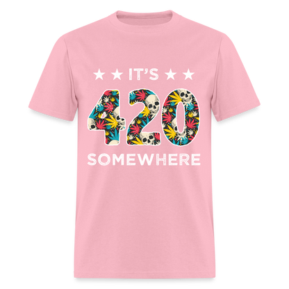 It's 420 Somewhere T-Shirt - pink