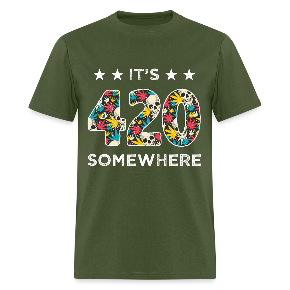 It's 420 Somewhere T-Shirt - military green