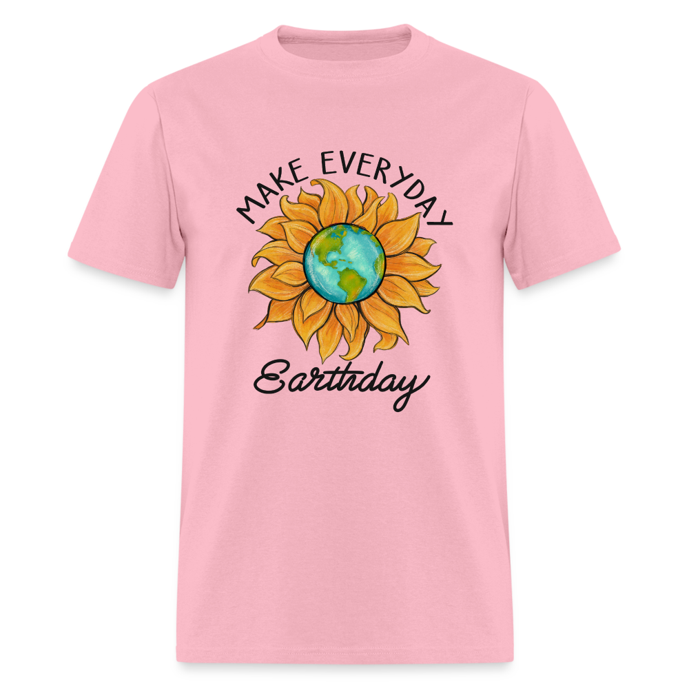 Make Everyday Earth Day T-Shirt - pink