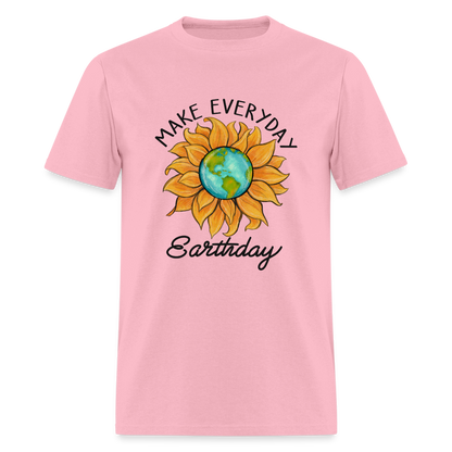 Make Everyday Earth Day T-Shirt - pink