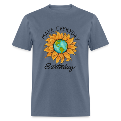 Make Everyday Earth Day T-Shirt - denim