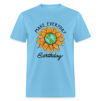 Make Everyday Earth Day T-Shirt - aquatic blue