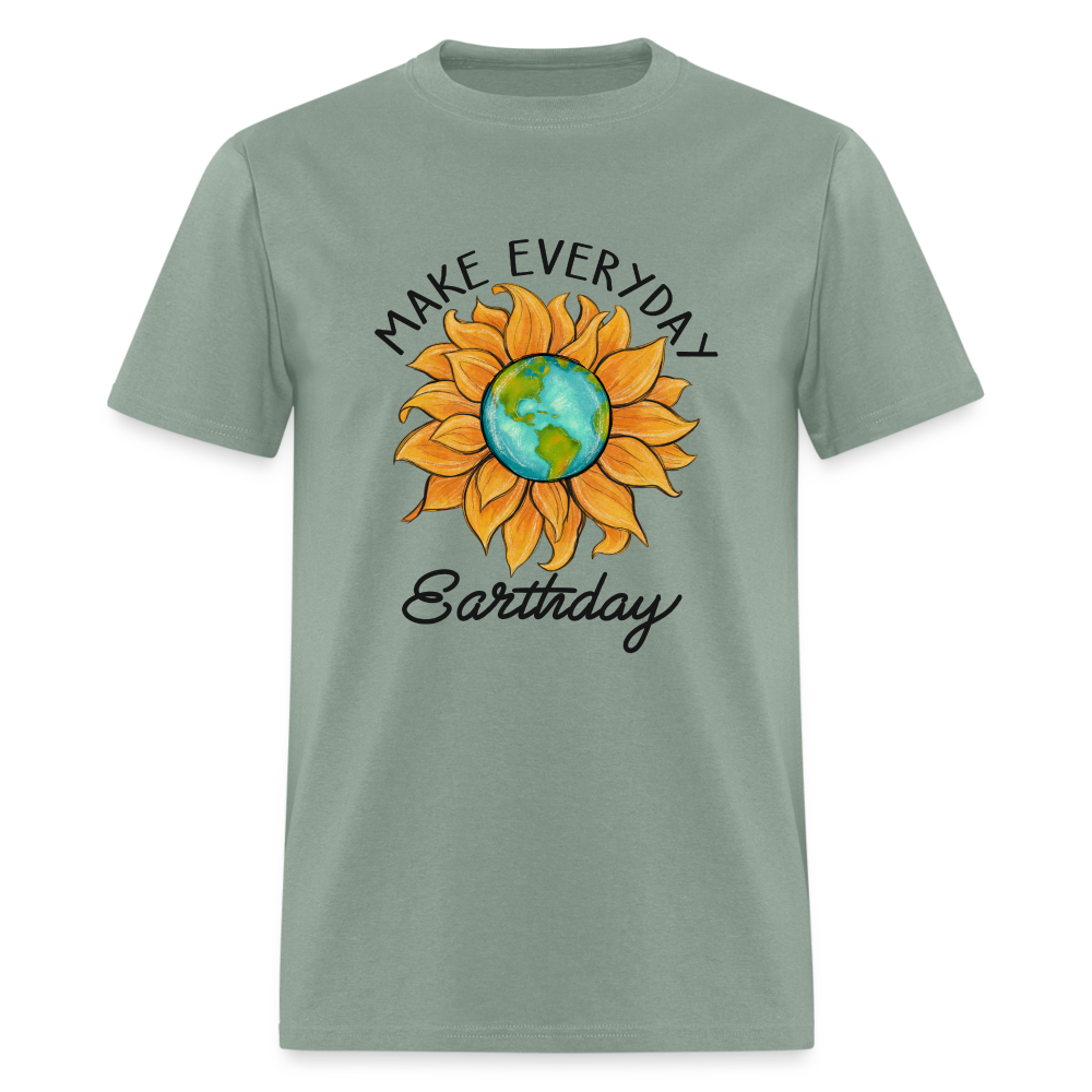 Make Everyday Earth Day T-Shirt - sage