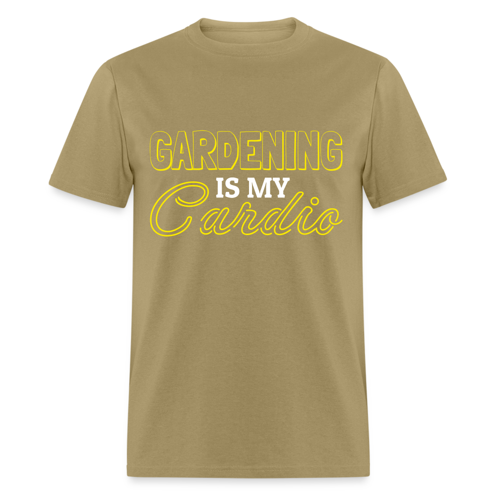 Gardening is my Cardio T-Shirt - khaki