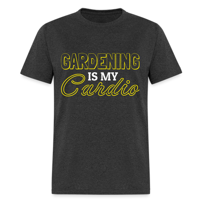 Gardening is my Cardio T-Shirt - heather black