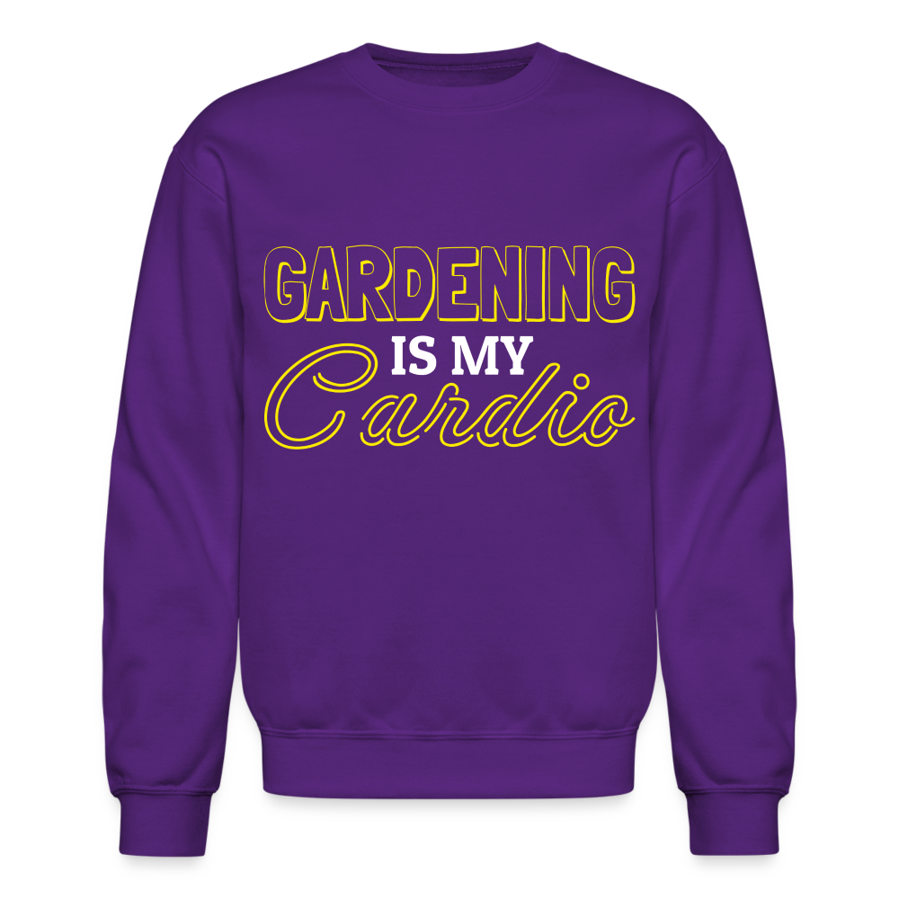 Gardening is my Cardio Sweatshirt - purple