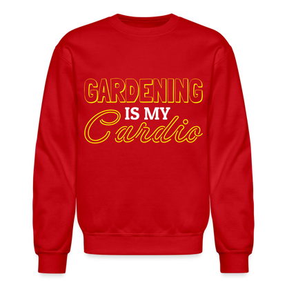 Gardening is my Cardio Sweatshirt - red