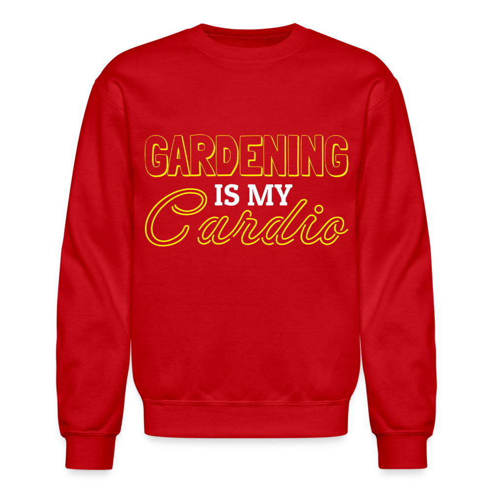 Gardening is my Cardio Sweatshirt - red