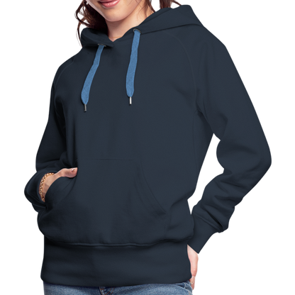 Customize Women’s Premium Hoodie | Spreadshirt 444 - navy