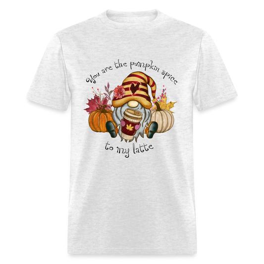 You Are The Pumpkin Spice To My Latte T-Shirt - light heather gray