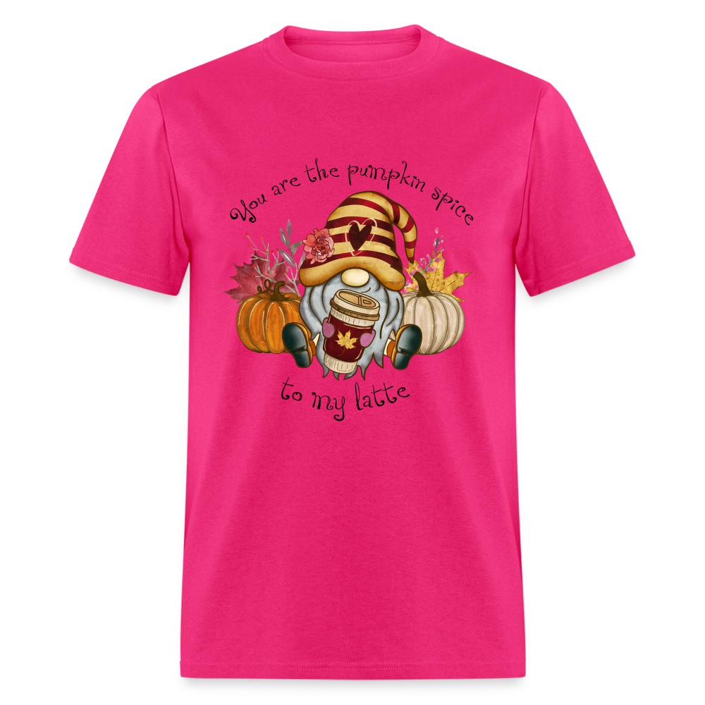 You Are The Pumpkin Spice To My Latte T-Shirt - fuchsia