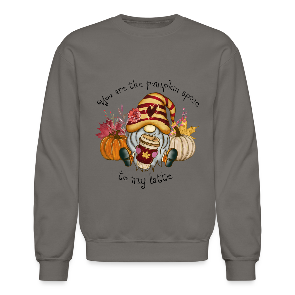 You Are The Pumpkin Spice To My Latte Sweatshirt - asphalt gray