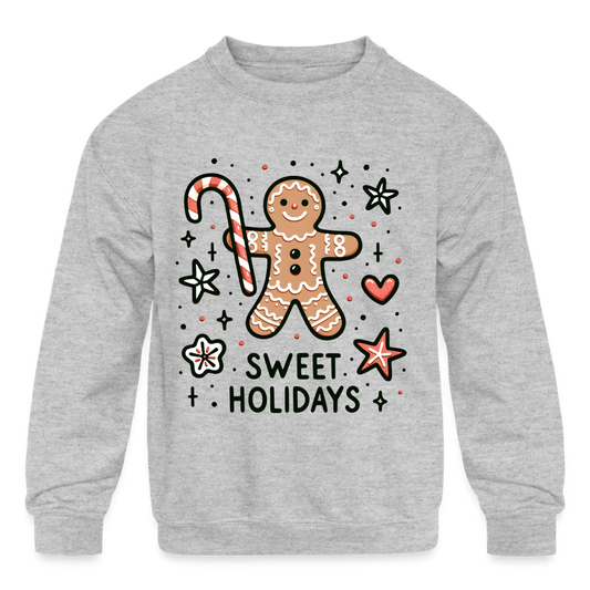 Gingerbread Man Says Sweet Holidays Kids Sweatshirt - heather gray