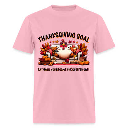 Thanksgiving Goal Stuff Turkey on Couch T-Shirt - pink