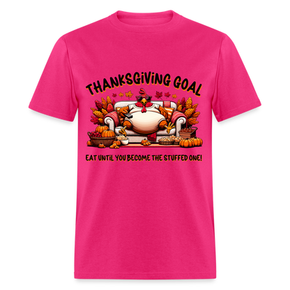 Thanksgiving Goal Stuff Turkey on Couch T-Shirt - fuchsia