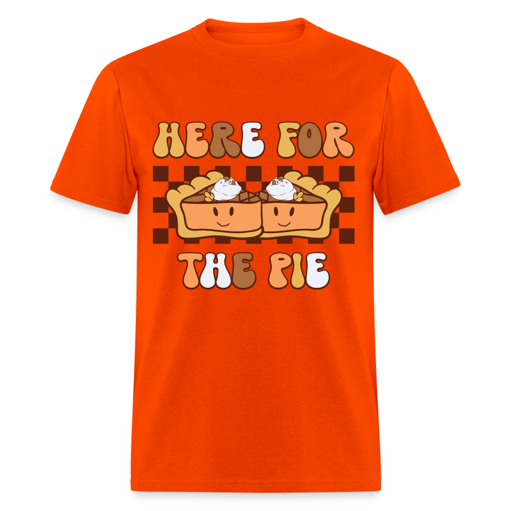 Here For The Pie - Holiday T-Shirt - orange
