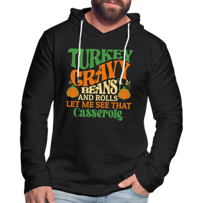 Turkey Gravy Beans and Rolls Let Me See That Casserole Terry Hoodie - charcoal grey