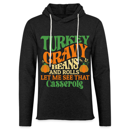Turkey Gravy Beans and Rolls Let Me See That Casserole Terry Hoodie - charcoal grey