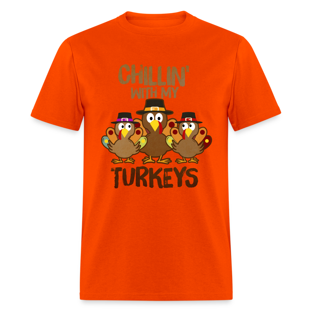 Chillin With My Turkeys T-Shirt (Thanksgiving) - orange