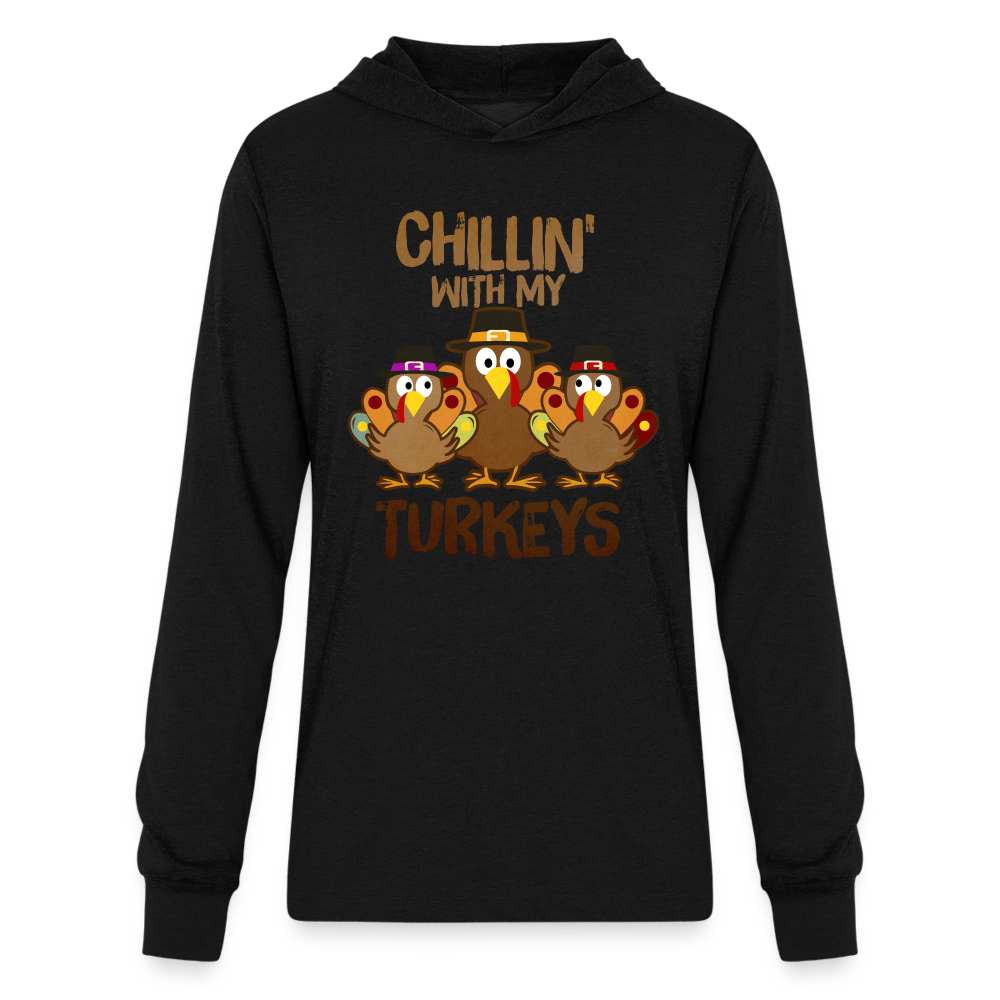 Chillin With My Turkeys Hoodie Shirt (Thanksgiving) - black