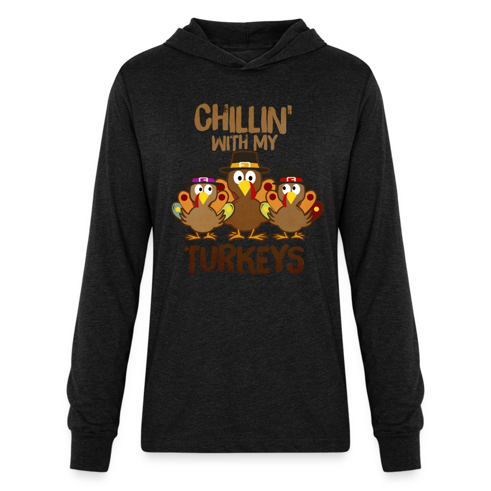 Chillin With My Turkeys Hoodie Shirt (Thanksgiving) - heather black