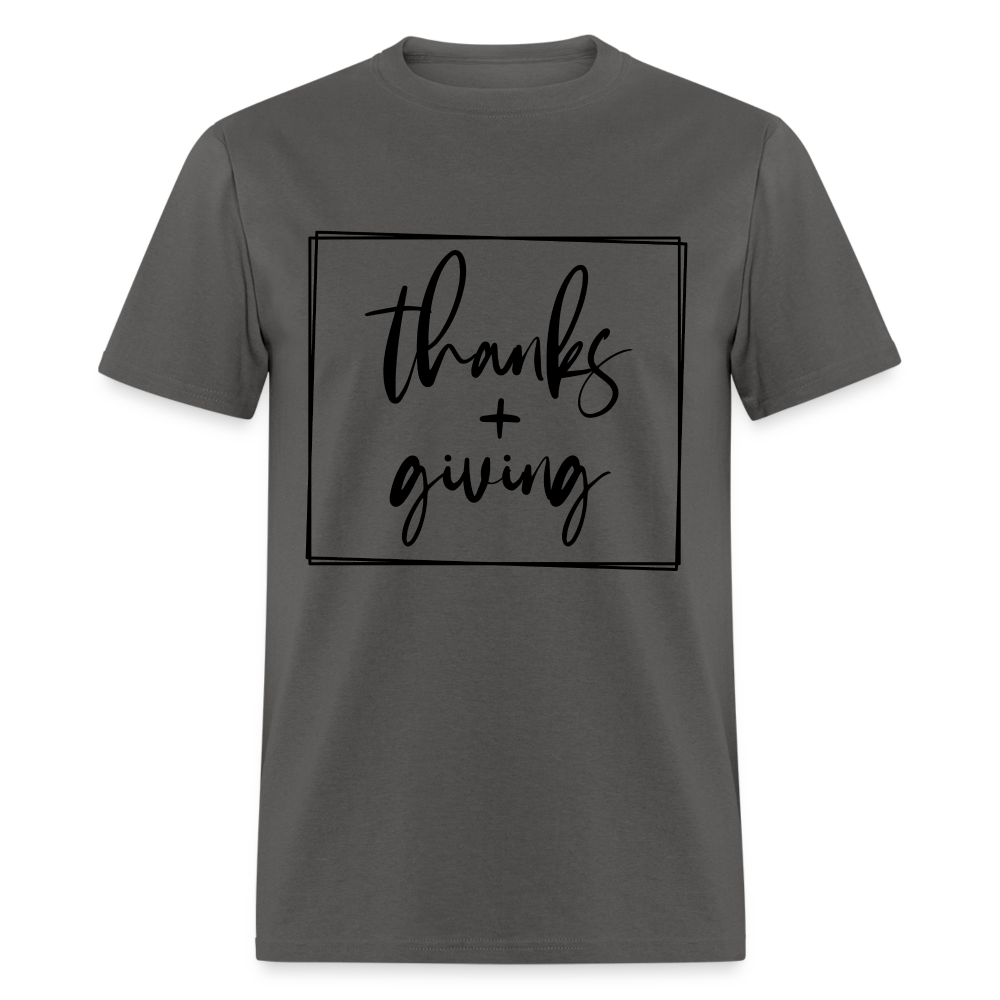 Thanks Giving T-Shirt - charcoal