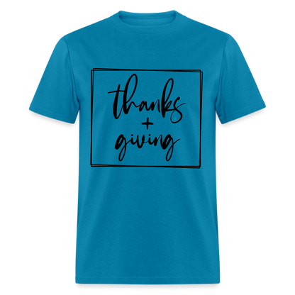 Thanks Giving T-Shirt - turquoise